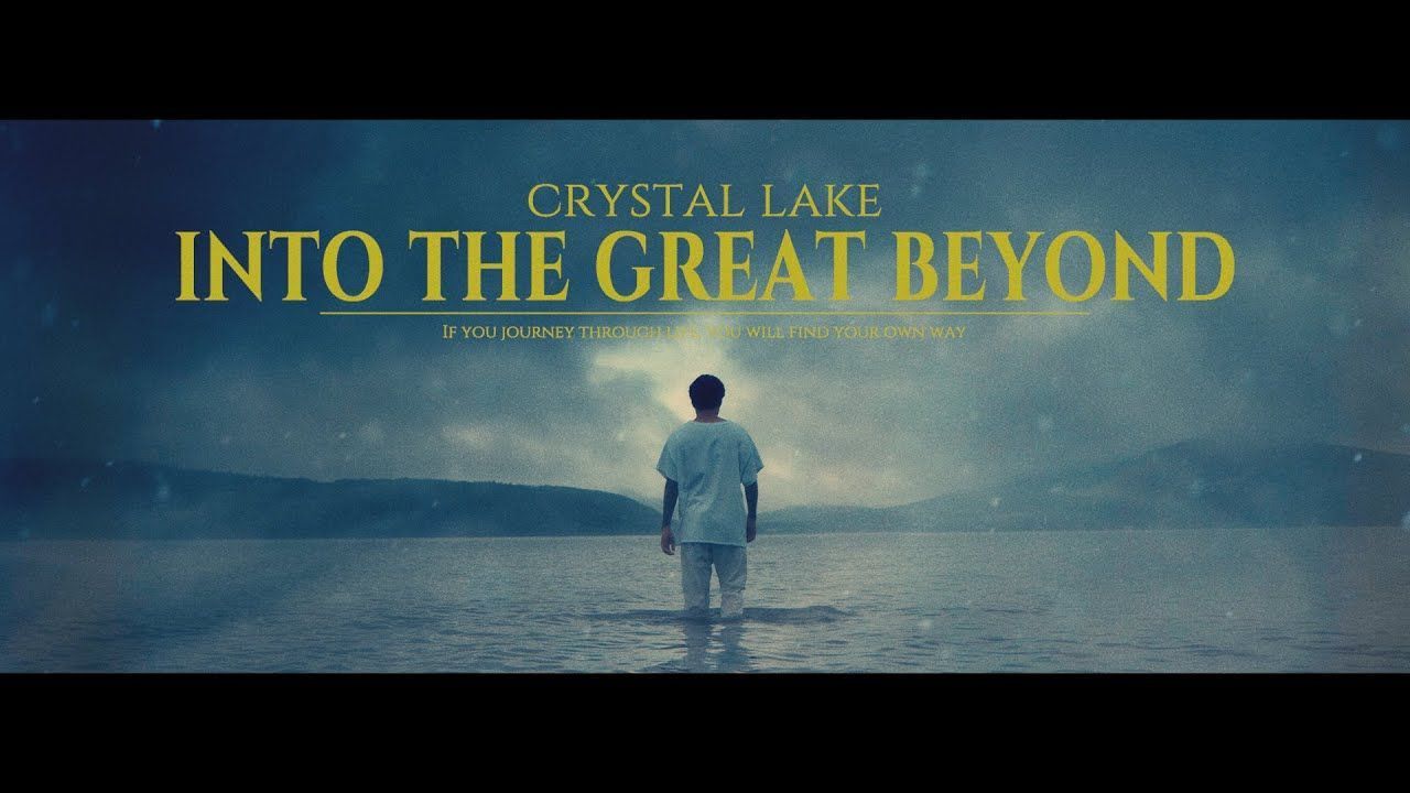 Crystal Lake - Into The Great Beyond (Official)