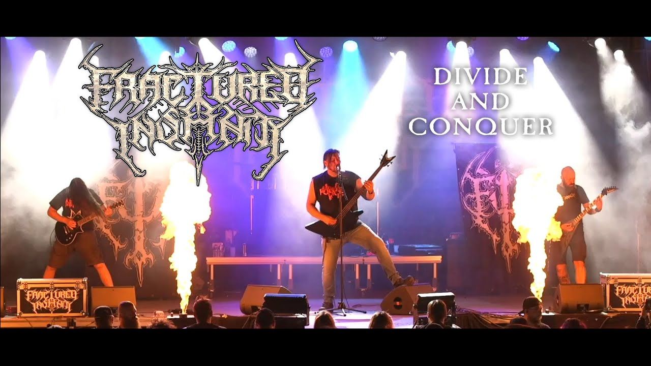 Fractured Insanity - Divide And Conquer (Official)