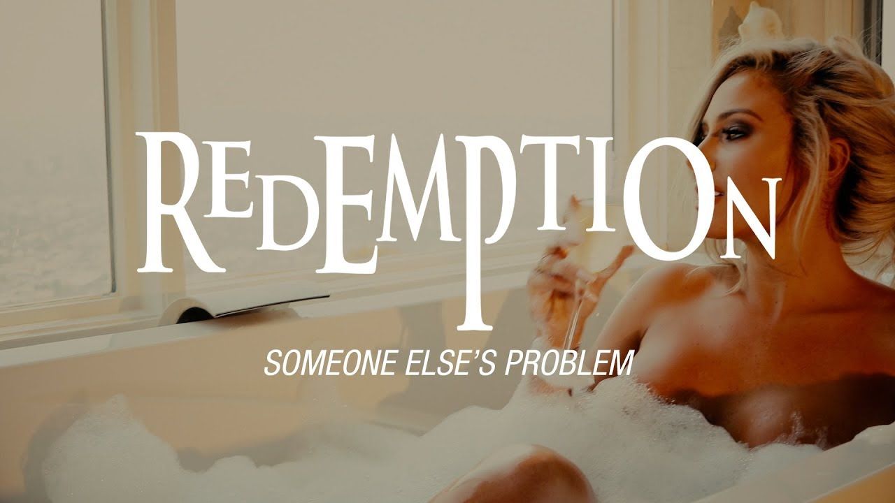 Redemption - Someone Else\'s Problem