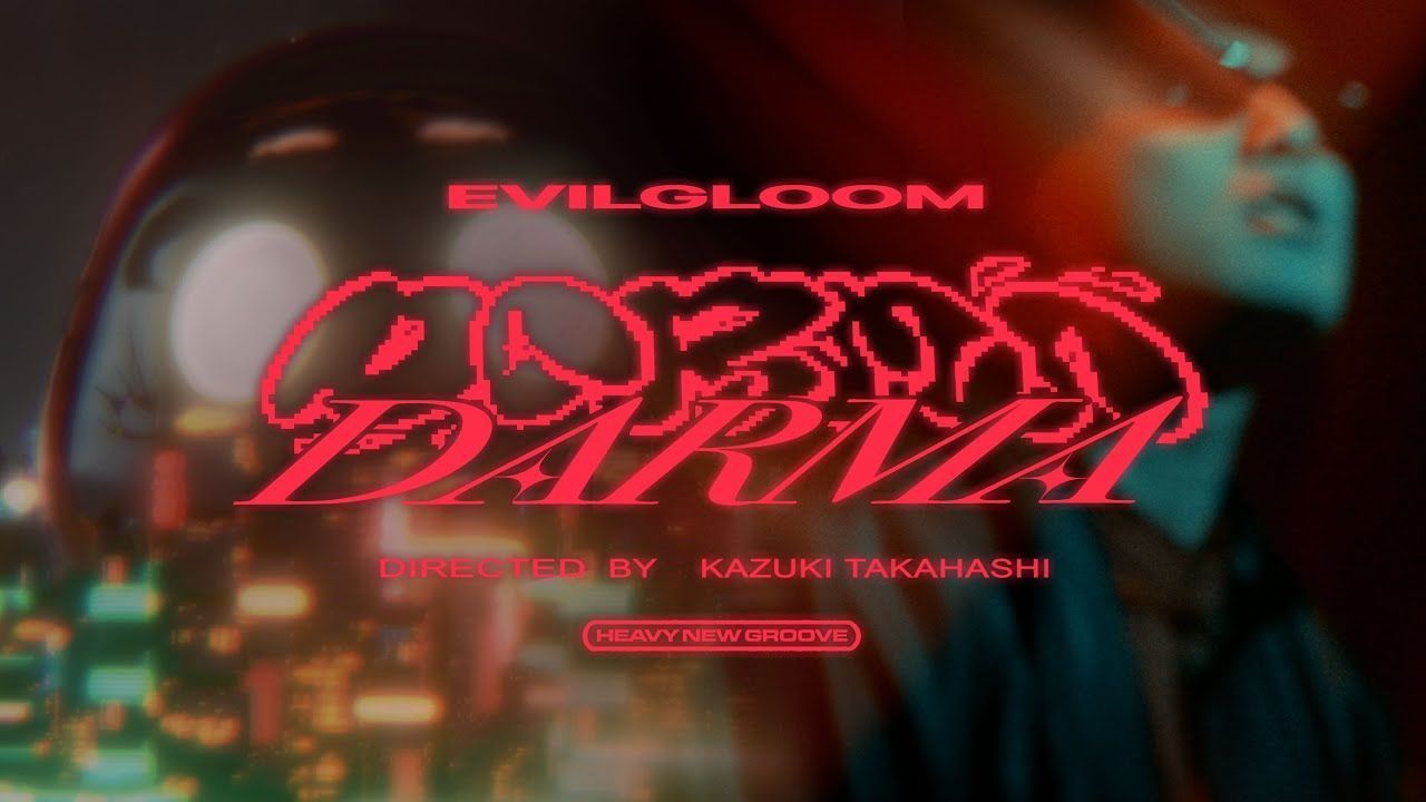 Evilgloom - Darma (Official)