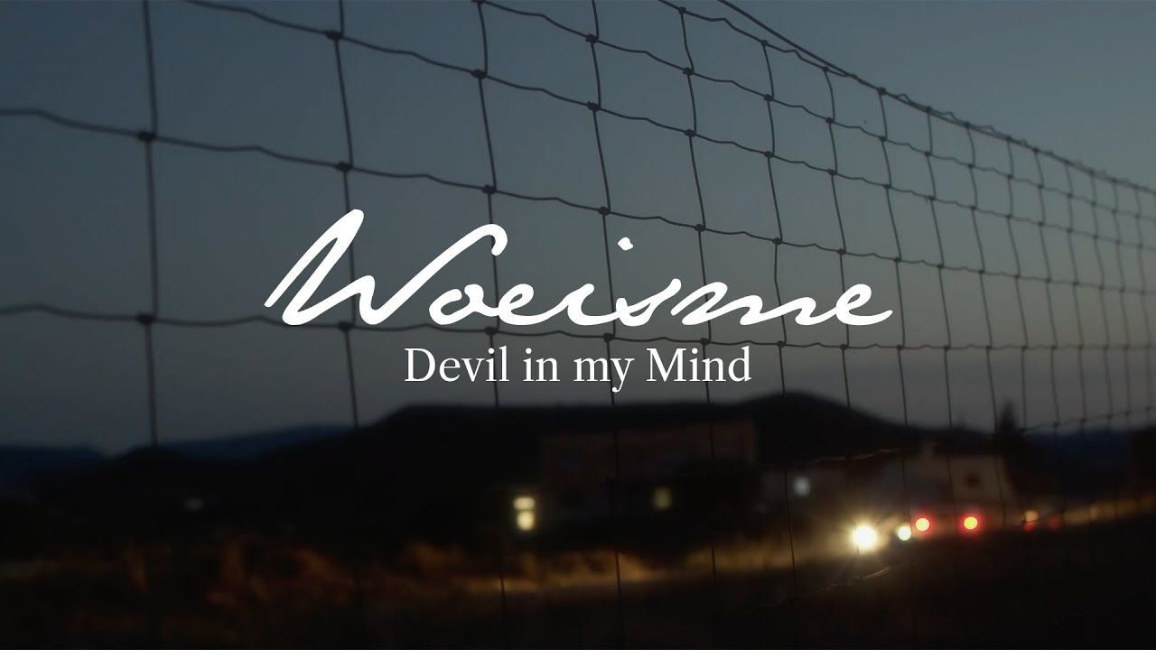 Woe, Is Me - Devil In My Mind (Official)