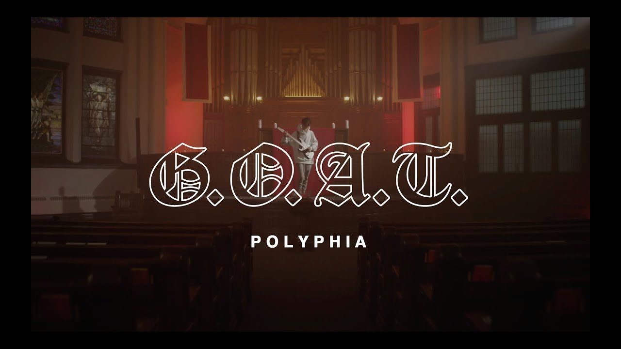 Polyphia - G.O.A.T.