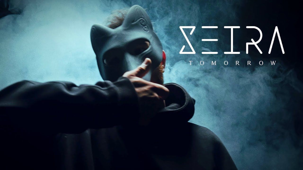 Seira - Tomorrow (Official)