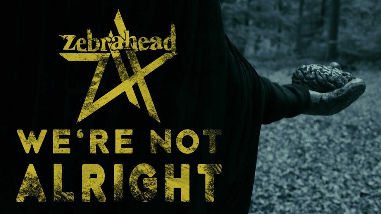 Zebrahead - We\'re Not Alright