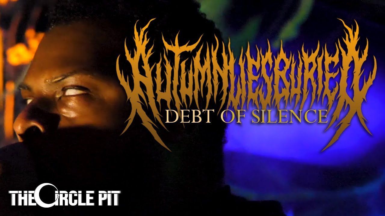 Autumn Lies Buried - Debt Of Silence (Official)