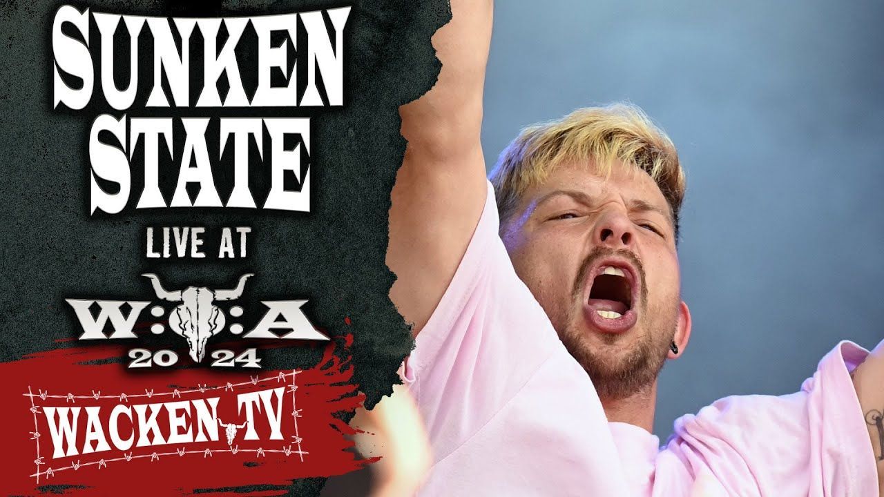 Sunken State - Live At Wacken Open Air 2024
