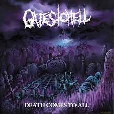 Ggates To Hell - Death Comes To All