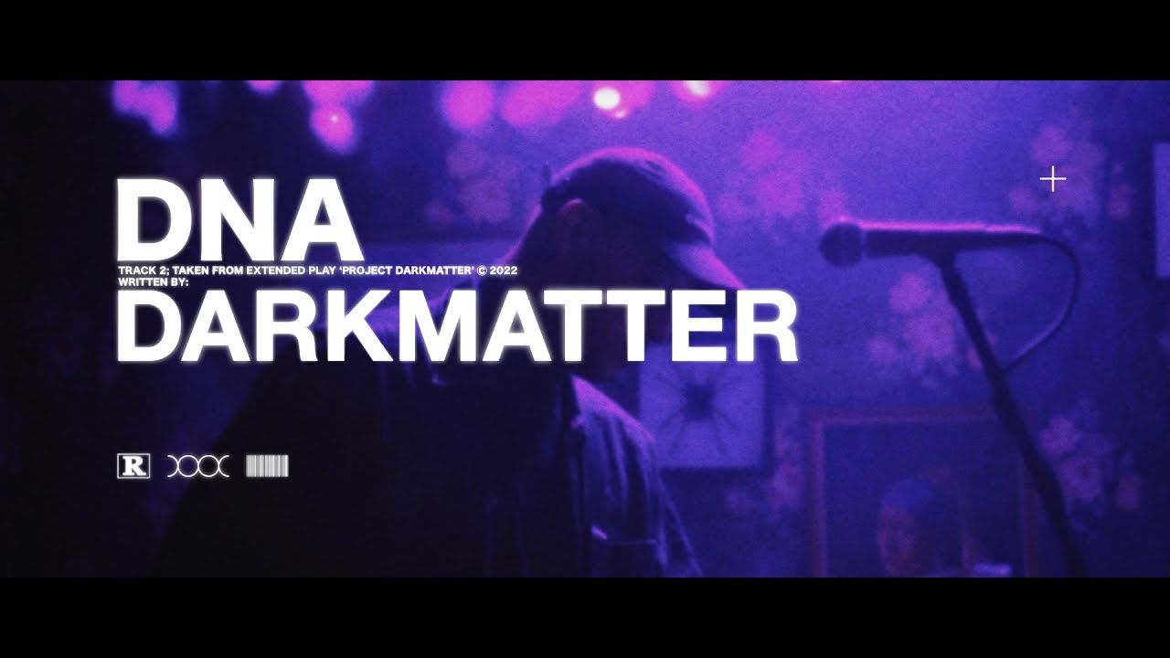 Darkmatter - Dna (Official)