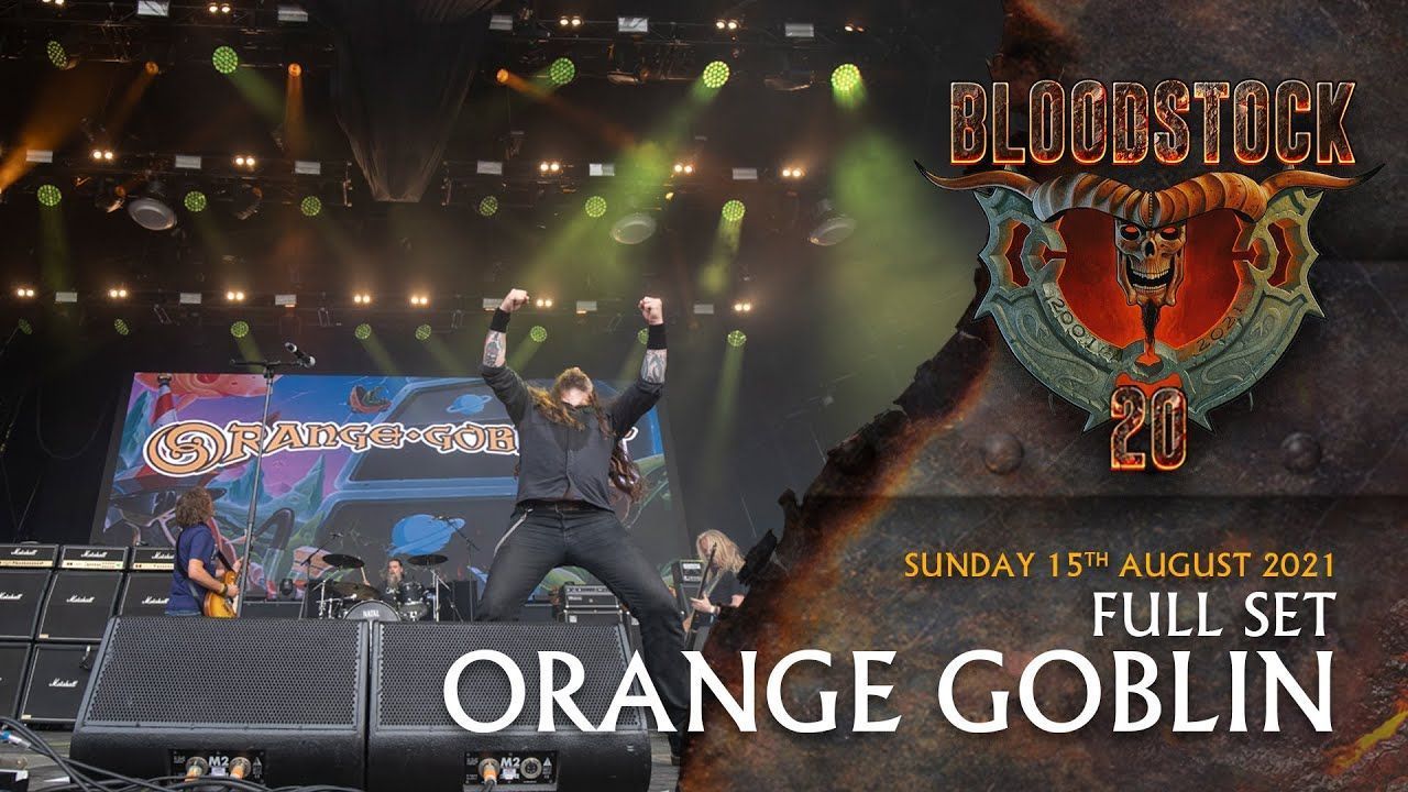 Orange Goblin - Live At Bloodstock 2021 (Full)