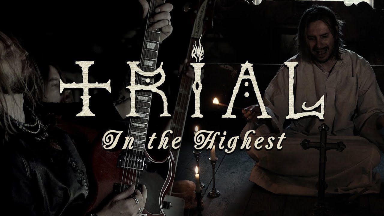 Trial - In the Highest (Official)