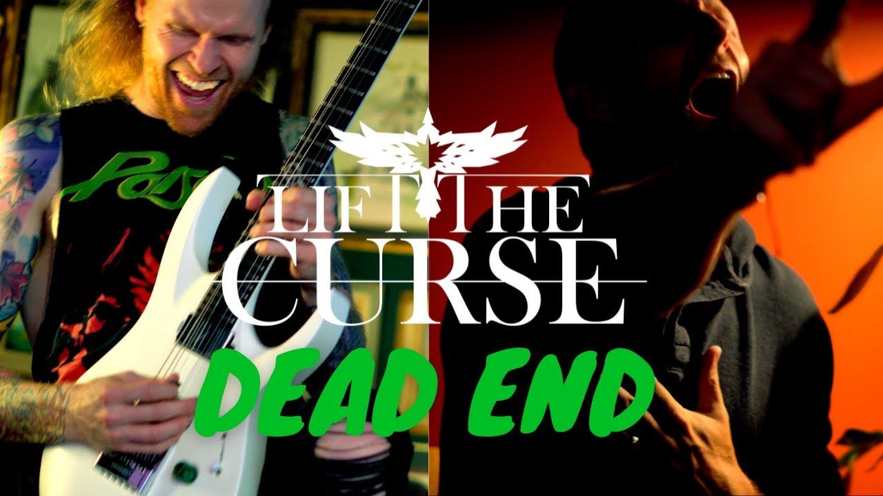 Lift The Curse - Dead End (Official)