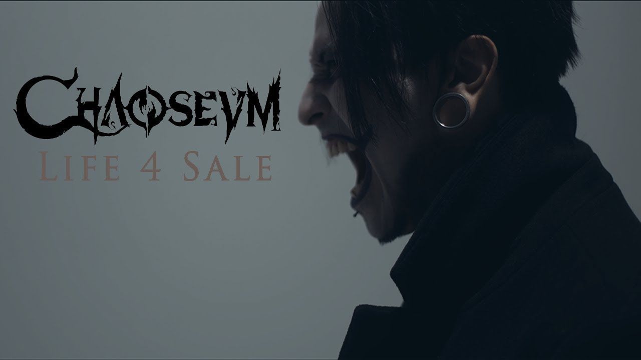 Chaoseum - Life 4 Sale (Official)