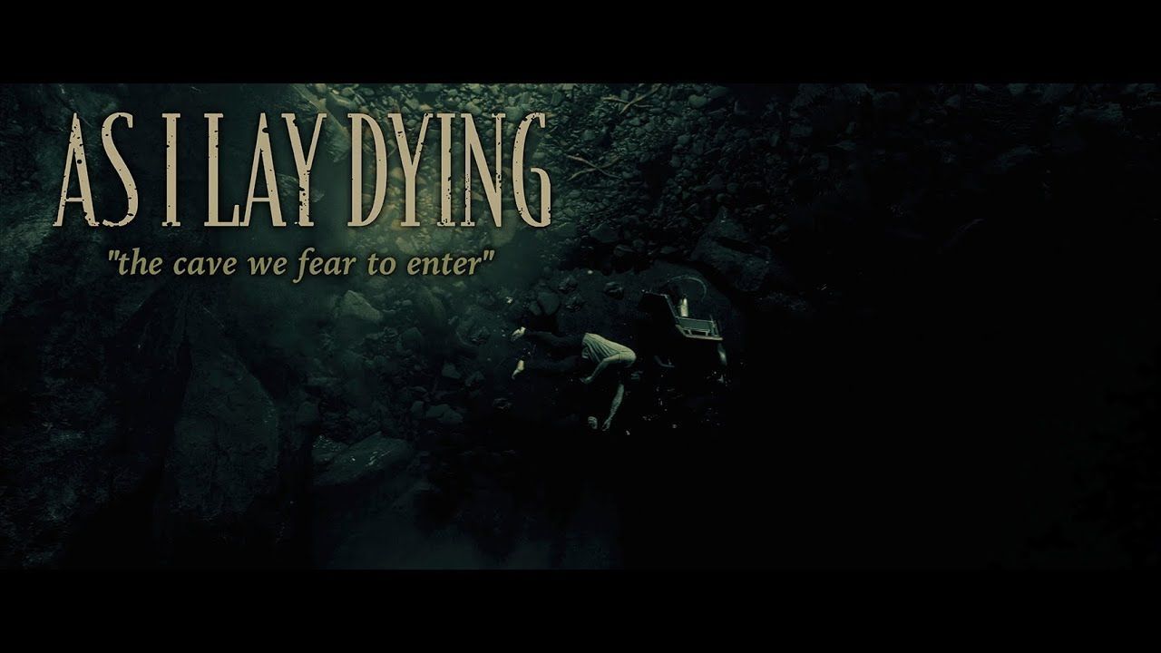 As I Lay Dying - The Cave We Fear To Enter (Official)