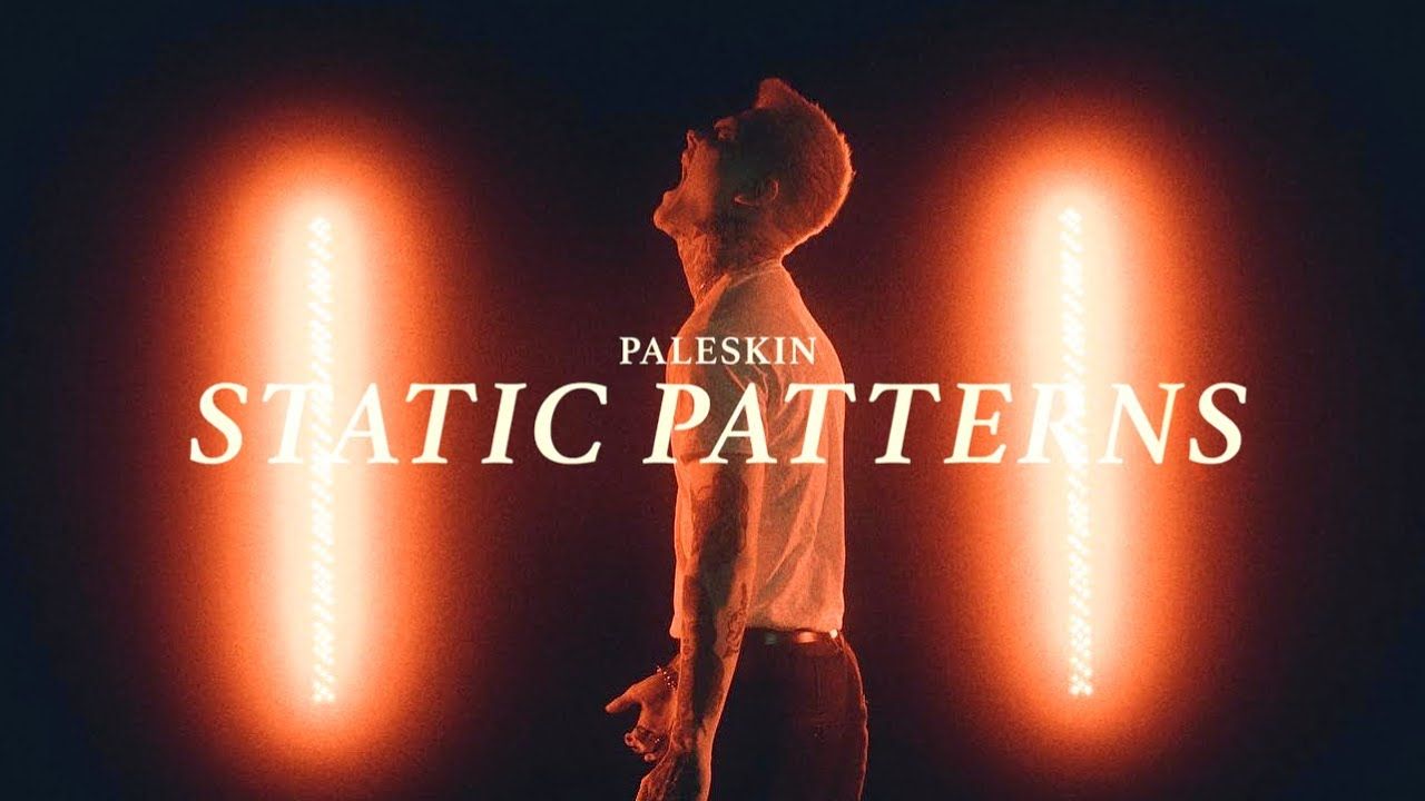 Paleskin - Static Patterns (Official)