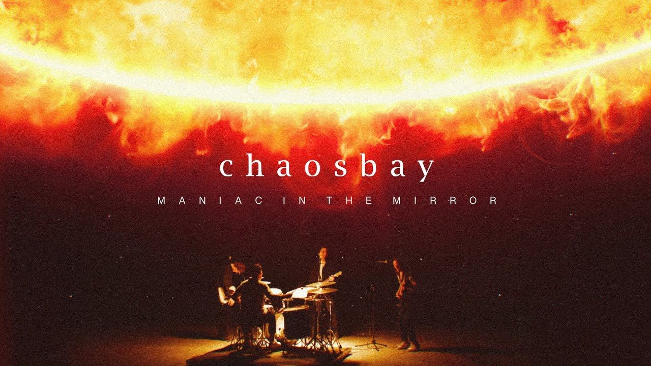 Chaosbay - Maniac In The Mirror (Official)