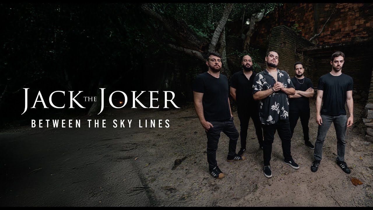 Jack The Joker - Between The Sky Lines (Official)
