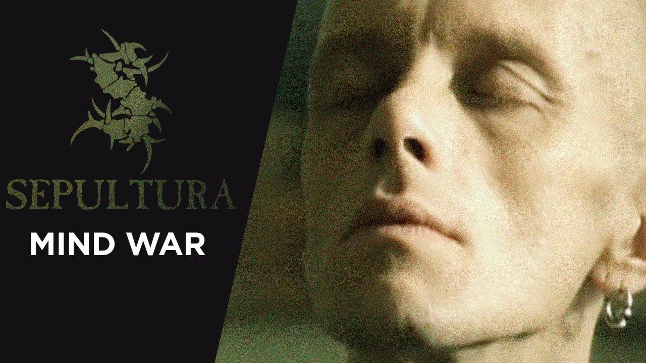 Sepultura - Mind War (Official)