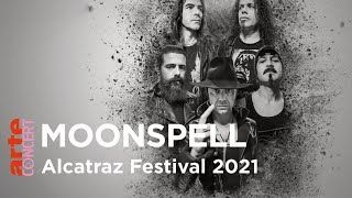 Moonspell - Live at Alcatraz Festival 2021