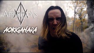 Apparitions - Aokigahara (Official)