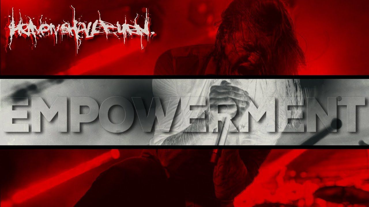 Heaven Shall Burn - Empowerment (Official)