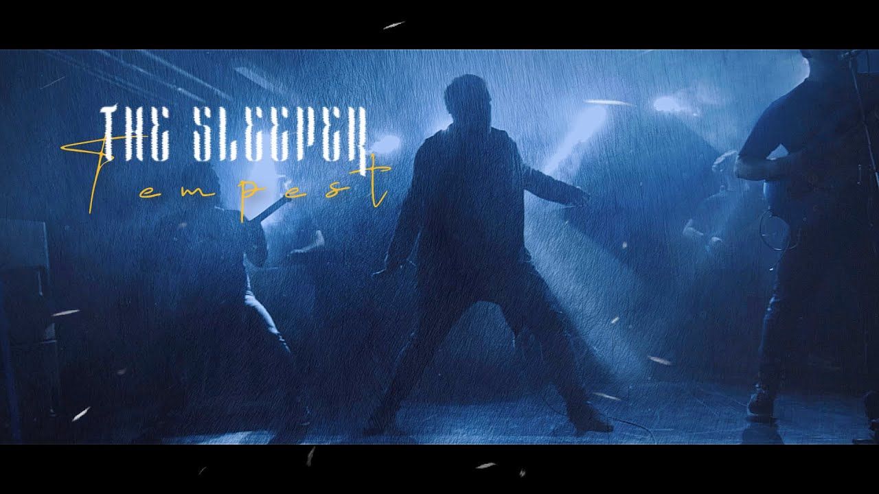 The Sleeper - Tempest (Official)