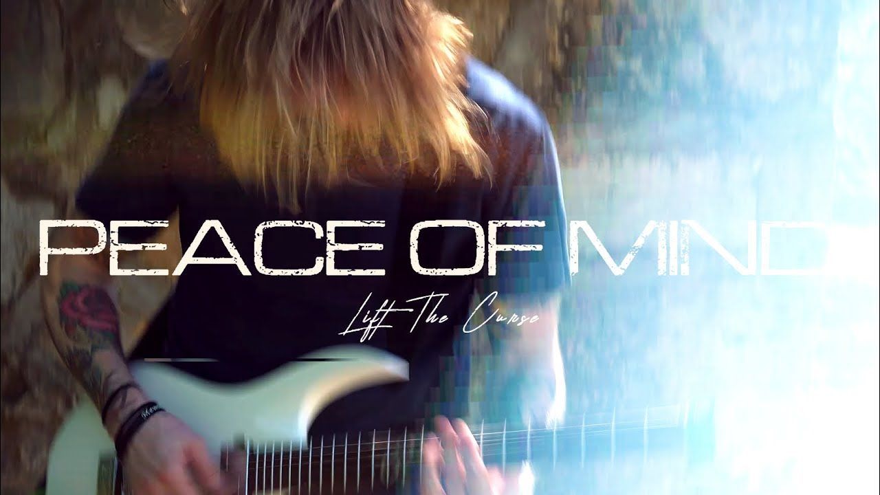 Lift The Curse - Peace Of Mind (Official)