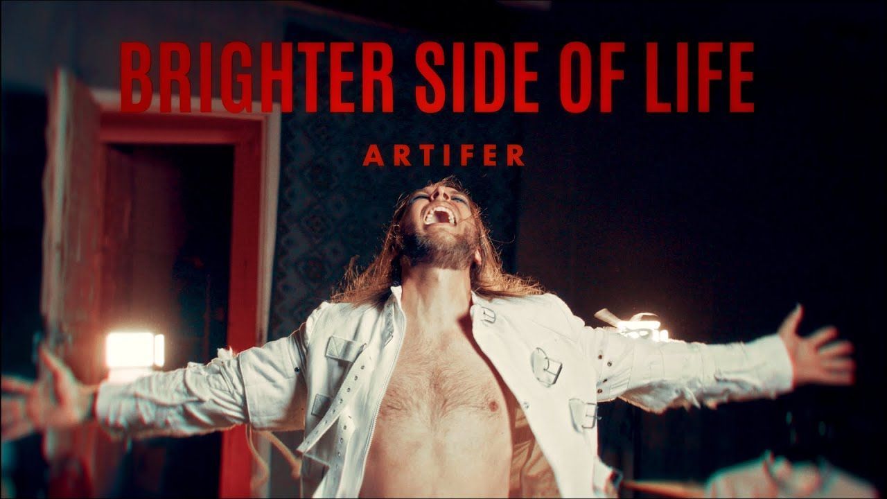 Artifer - Brighter Side of Life (Official)