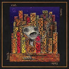 Hail The Sun - Cut. Turn. Fade. Back.