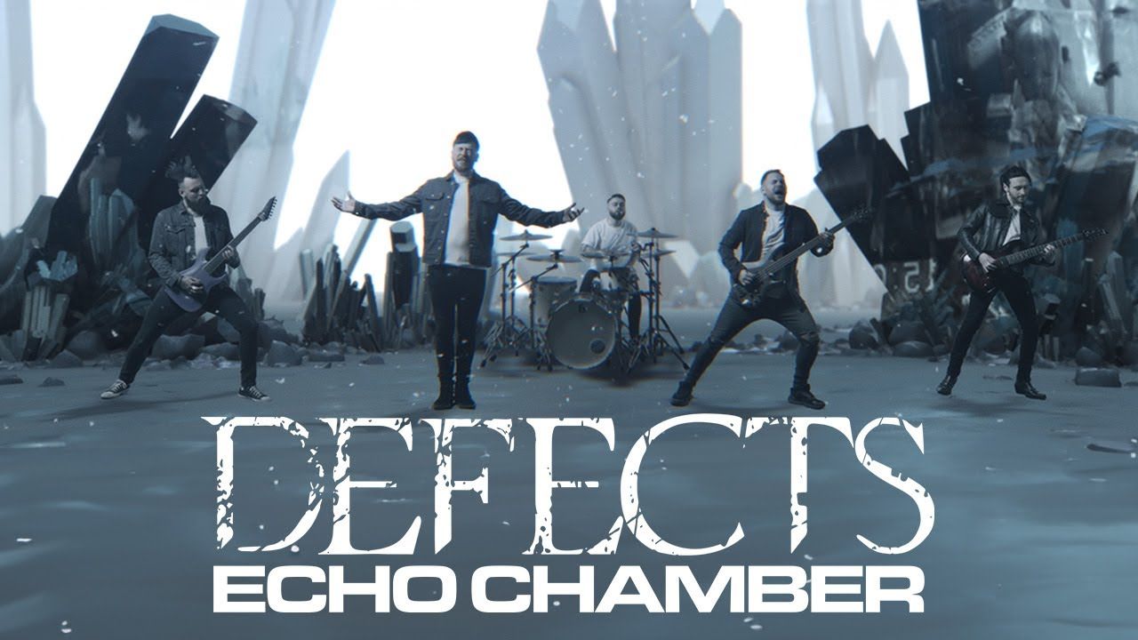 Defects - Echo Chamber (Official)