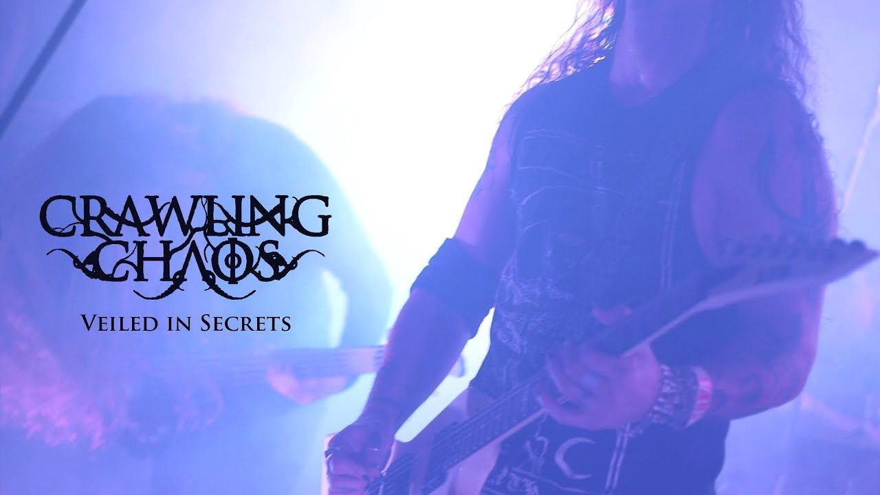 Crawling Chaos - Veiled In Secrets (Official)