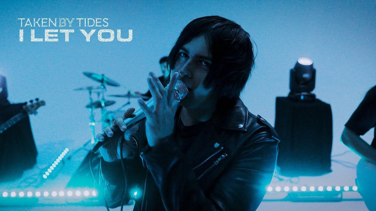Taken By Tides - I Let You (Official)