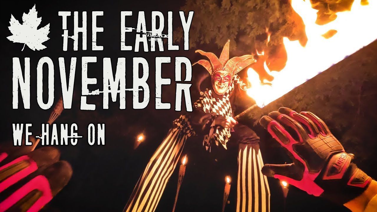 The Early November - We Hang On (Official)