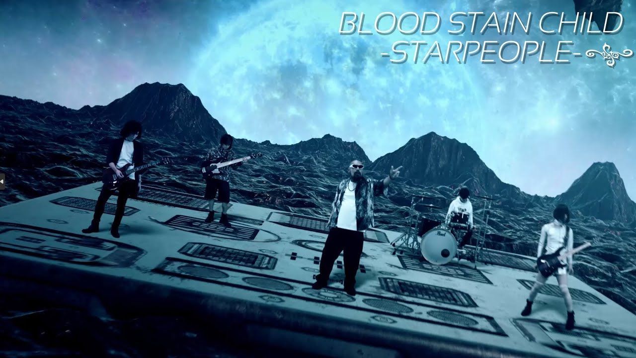 Blood Stain Child - Starpeople (Official)