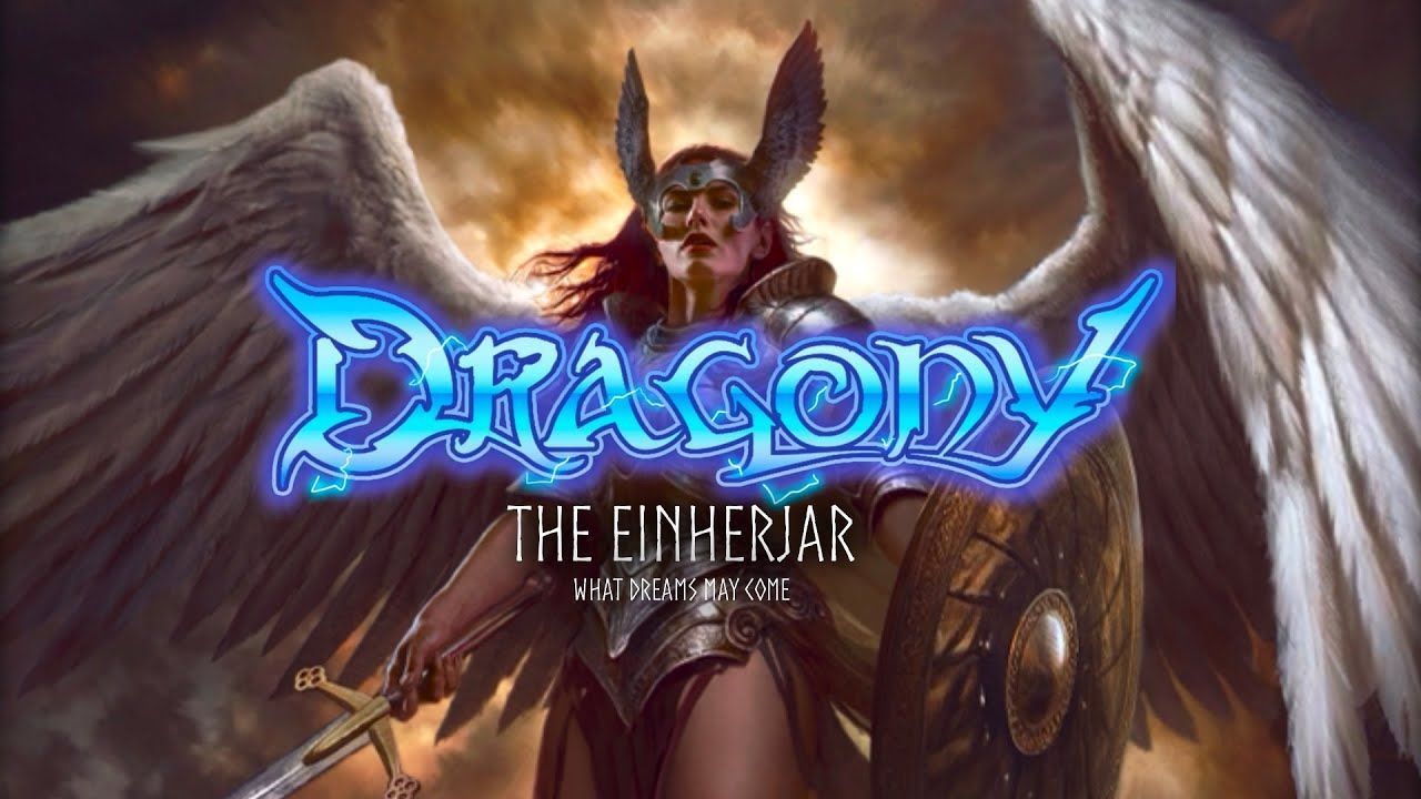 Dragony - The Einherjar (What Dreams May Come) (Official)