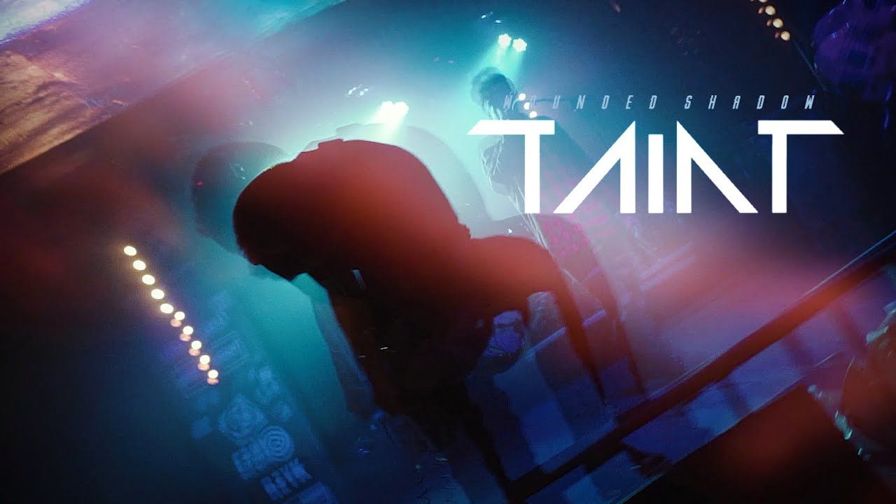 TainT - Wounded Shadow (Official)