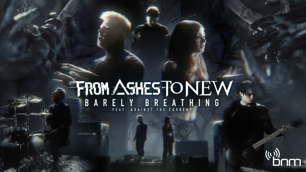From Ashes To New feat. Against The Current - Barely Breathing (Official)