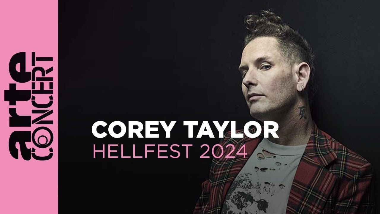 Corey Taylor - LIve At Hellfest 2024
