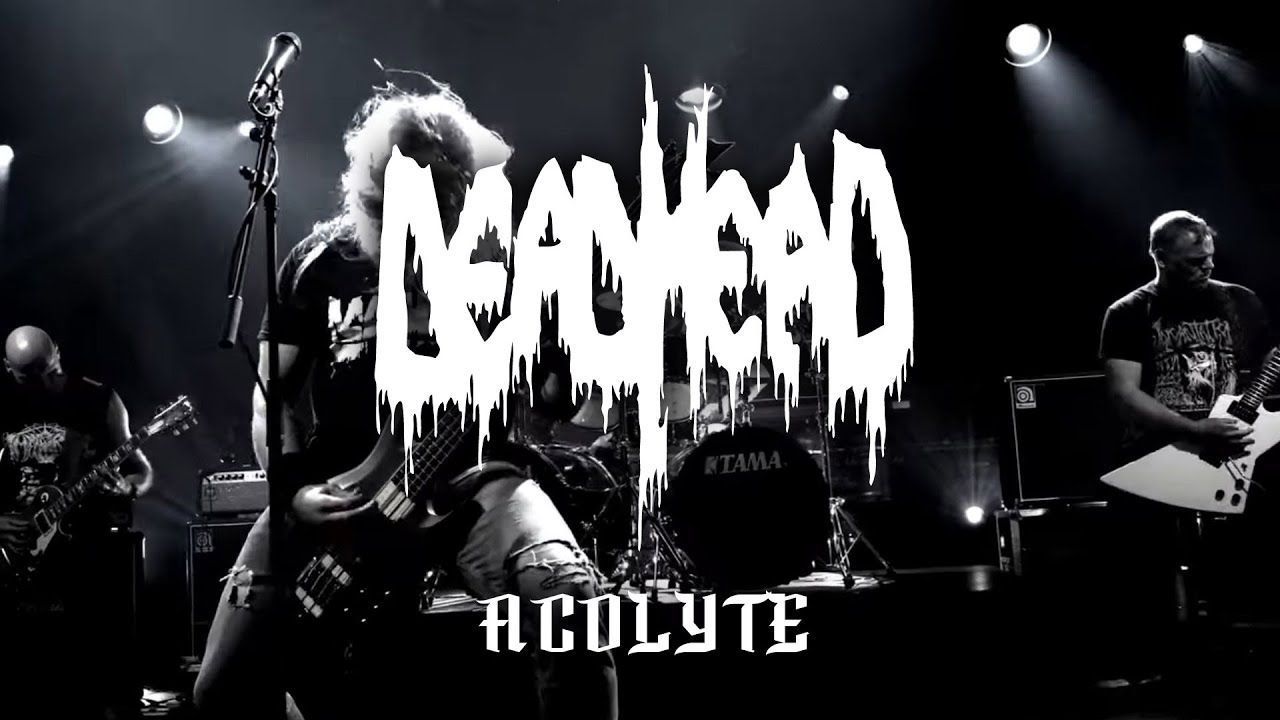 Dead Head - Acolyte (Official)