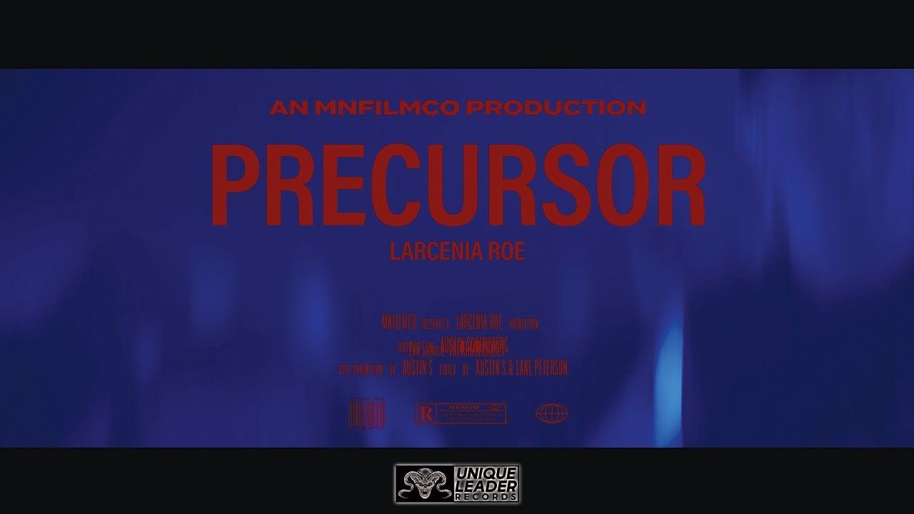 Larcɇnia Roɇ - Precursor (Official)