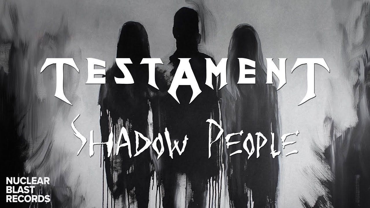Testament - Shadow People (Official)