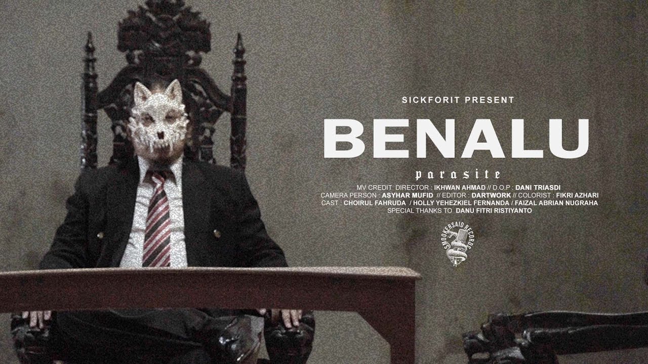 Sickforit - Benalu (Official)