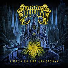 The Troops Of Doom - A Mass To The Grotesque