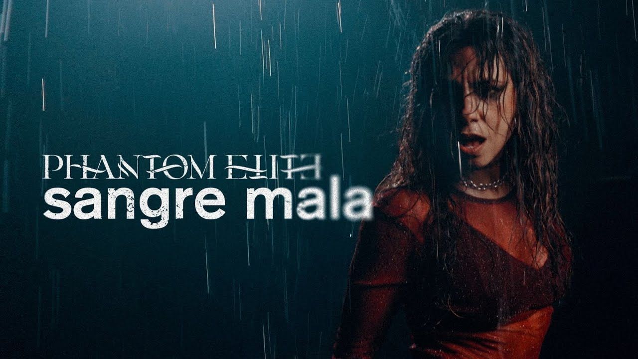Phantom Elite - Sangre Mala (Official)