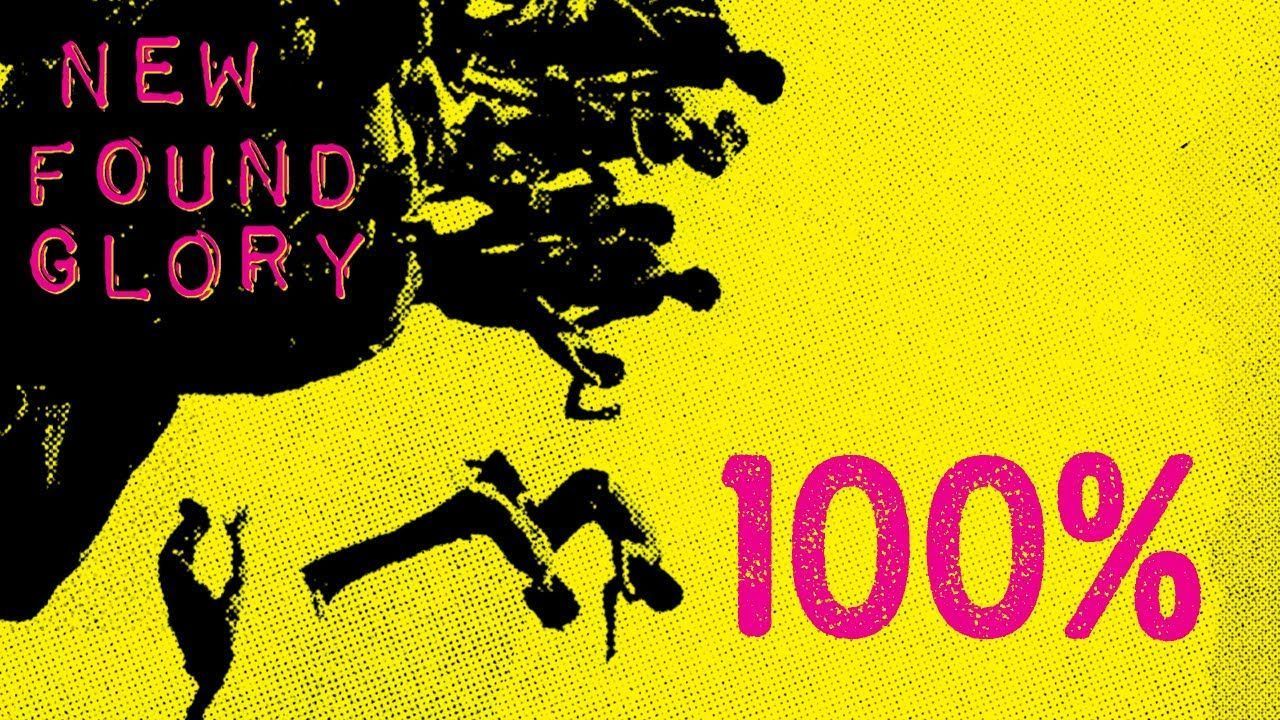 New Found Glory - 100% (Official)