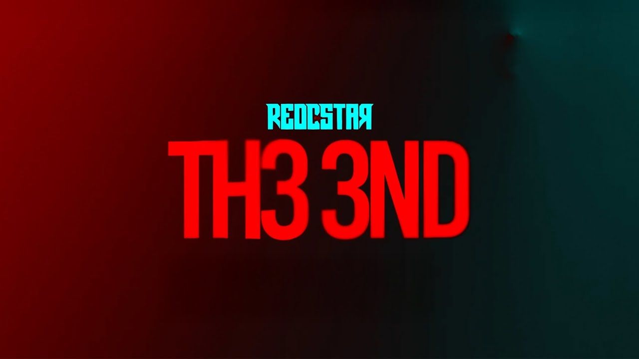 Reddstar - Th3 3nd (Official)