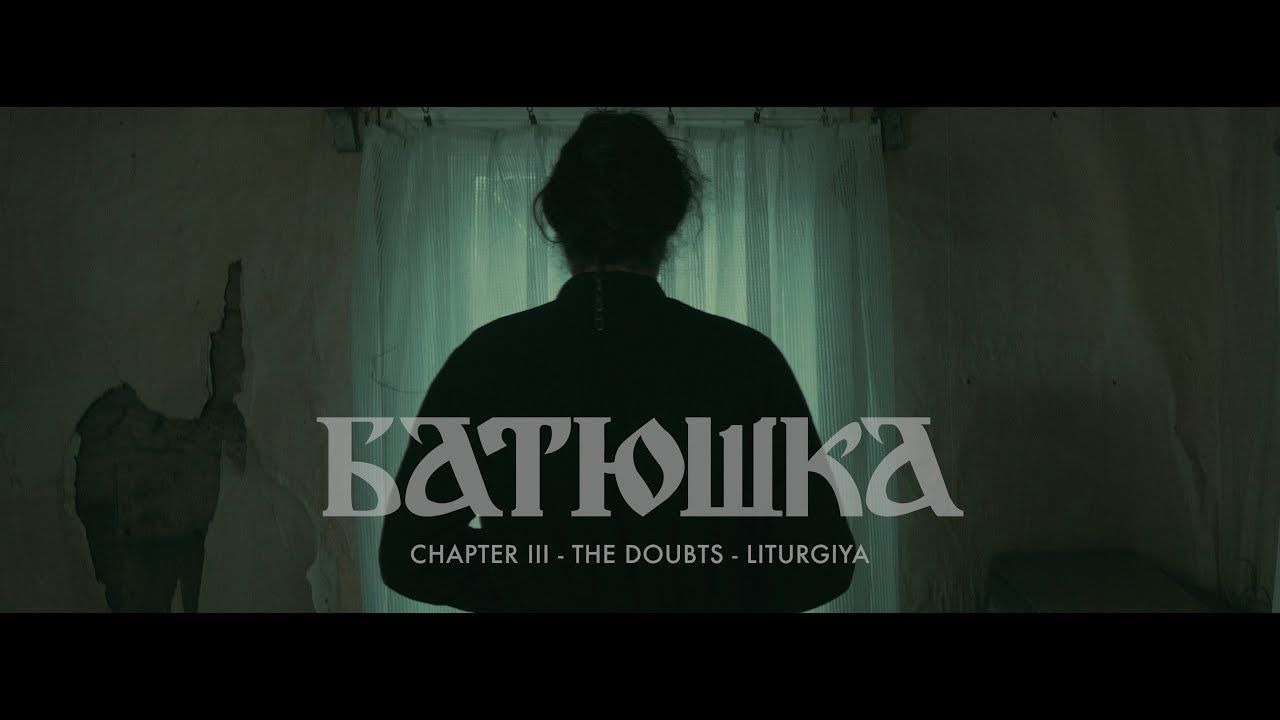 Batushka - Chapter III: The Doubts - Liturgiya (Литургия)