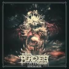 When Plagues Collide - Kingmaker (EP)