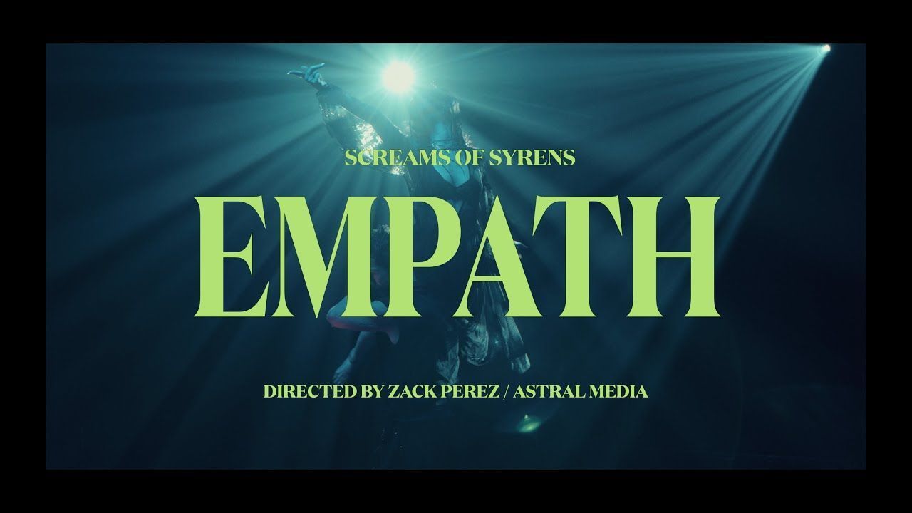 Screams Of Syrens - Empath (Official)