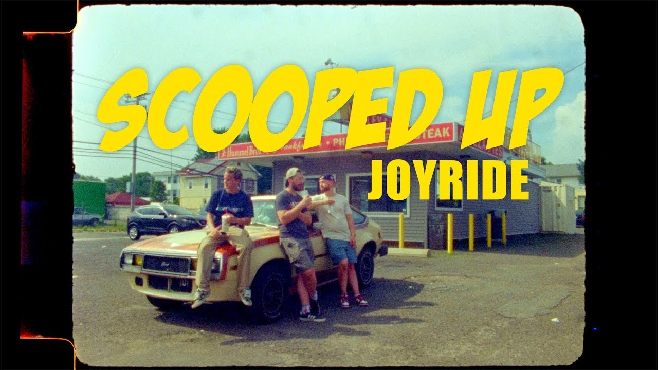 Scooped Up! - Joyride (Official)