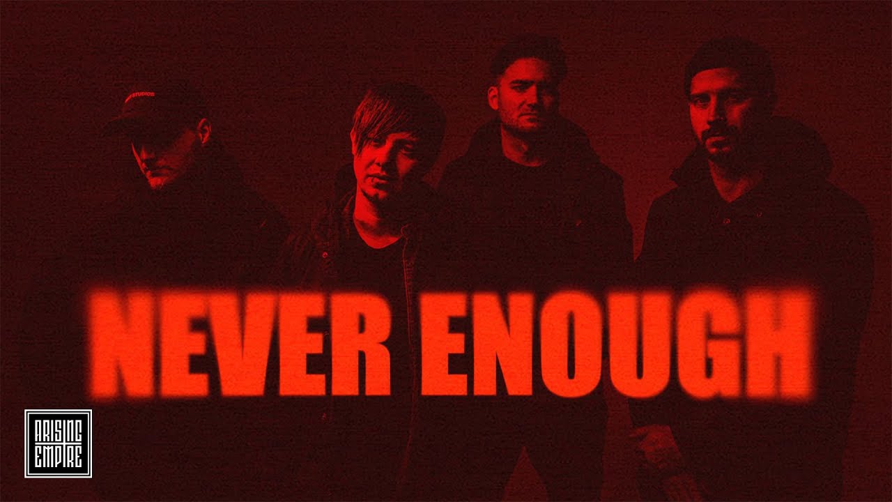 Annisokay - Never Enough (Official)
